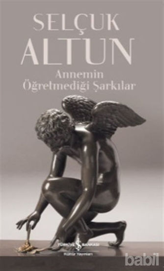 Picture of Annemin Öğretmediği Şarkılar