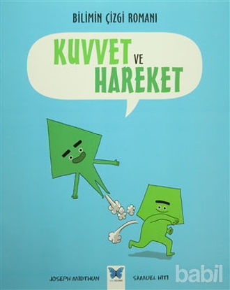 Picture of Bilimin Çizgi Romanı - Kuvvet ve Hareket