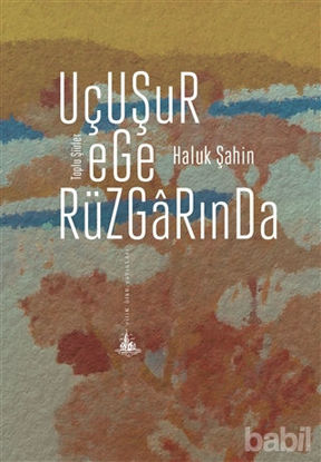 Picture of Uçuşur Ege Rüzgarında