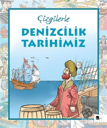 Picture of Çizgilerle Denizcilik Tarihimiz