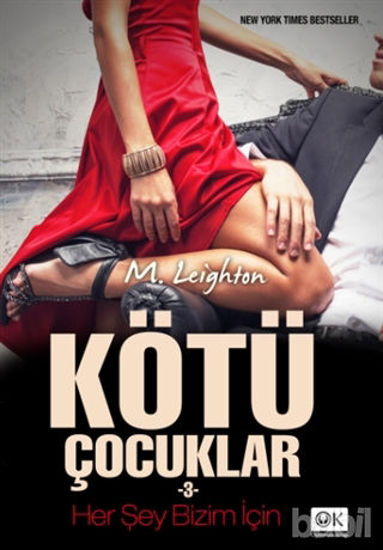 Picture of Kötü Çocuklar 3 : Her Şey Bizim İçin