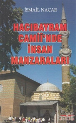 Picture of Hacı Bayram Camii'inde İnsan Manzaraları