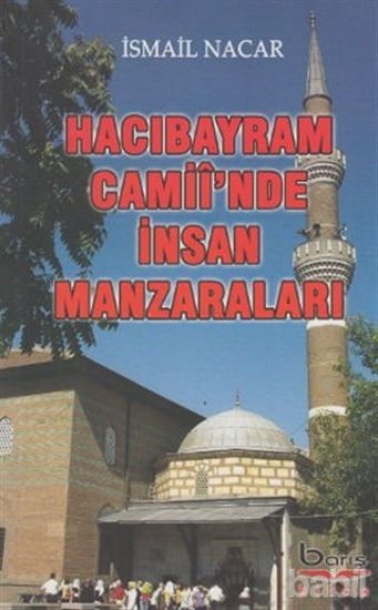 Picture of Hacı Bayram Camii'inde İnsan Manzaraları