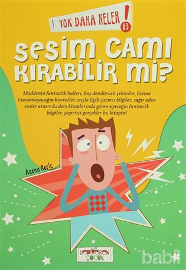Picture of Yok Daha Neler! 3 : Sesim Cam Kırabilir mi?