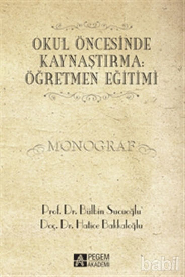 Picture of Okul Öncesinde Kaynaştırma: Öğretmen Eğitimi