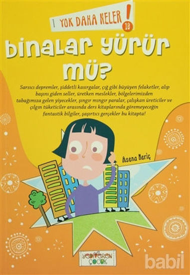 Picture of Yok Daha Neler! 10 : Binalar Yürür mü?
