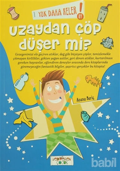 Picture of Yok Daha Neler! 09 : Uzaydan Çöp Düşer mi?