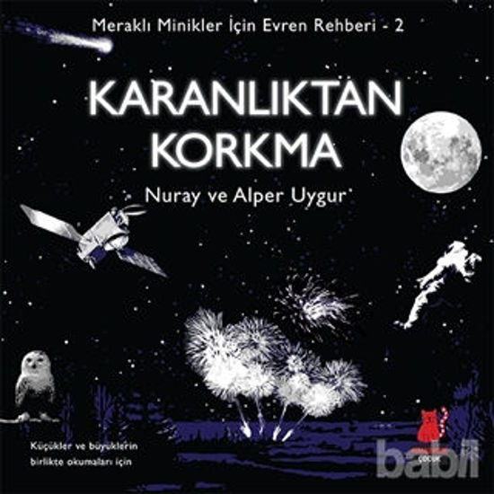 Picture of Meraklı Minikler İçin Evren Rehberi 2: Karanlıktan Korkma