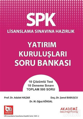 Picture of SPK Lisanslama Sınavına Hazırlık Yatırım Kuruluşları Soru Bankası