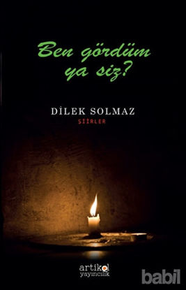 Picture of Ben Gördüm Ya Siz?