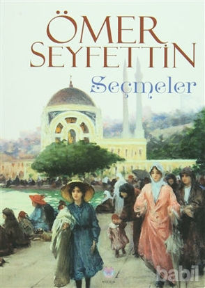 Picture of Ömer Seyfettin - Seçmeler