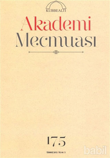 Picture of Akademi Mecmuası Sayı : 175 Temmuz 2015