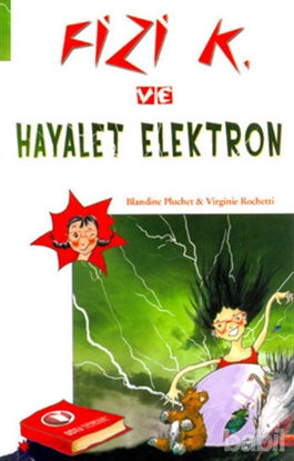 Picture of Fizi K ve Hayalet Elektron
