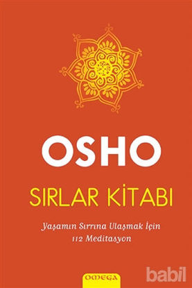Picture of Sırlar Kitabı : Yaşamın Sırrına Ulaşmak İçin 112 Meditasyon
