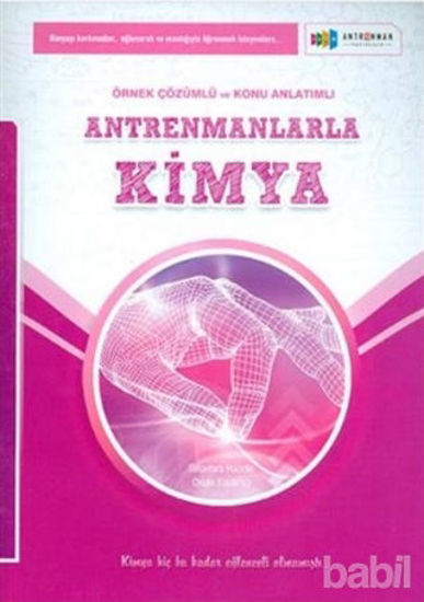 Picture of Antrenmanlarla Kimya Örnek Çözümlü ve Konu Anlatımlı