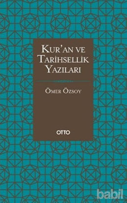 Picture of Kur'an ve Tarihsellik Yazıları