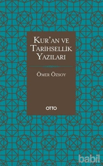 Picture of Kur'an ve Tarihsellik Yazıları
