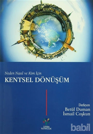 Picture of Neden Nasıl ve Kim İçin Kentsel Dönüşüm