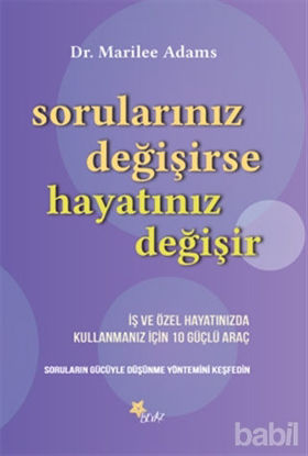 Picture of Sorularınız Değişirse Hayatınız Değişir