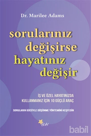 Picture of Sorularınız Değişirse Hayatınız Değişir