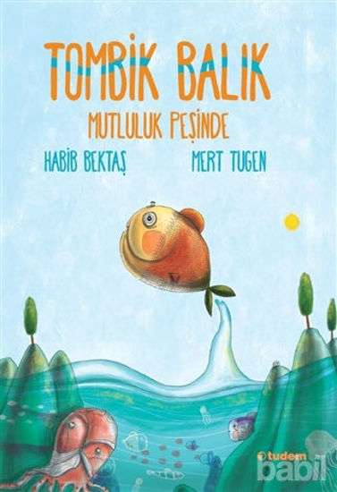 Picture of Tombik Balık Mutluluk Peşinde