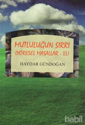 Picture of Mutluluğun Sırrı Yöresel Masallar - 2