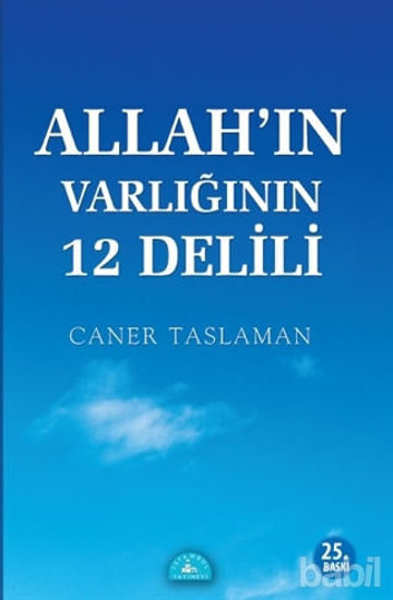 Picture of Allah'ın Varlığının 12 Delili