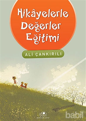 Picture of Hikayelerle Değerler Eğitimi