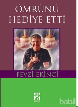 Picture of Ömrünü Hediye Etti