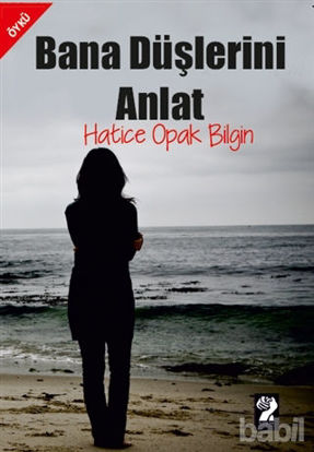 Picture of Bana Düşlerini Anlat