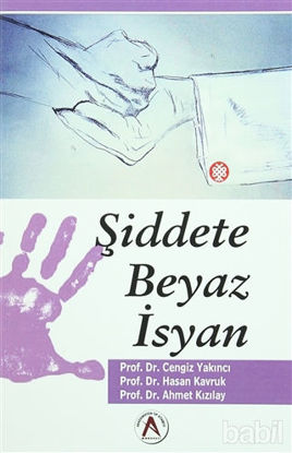 Picture of Şiddete Beyaz İsyan