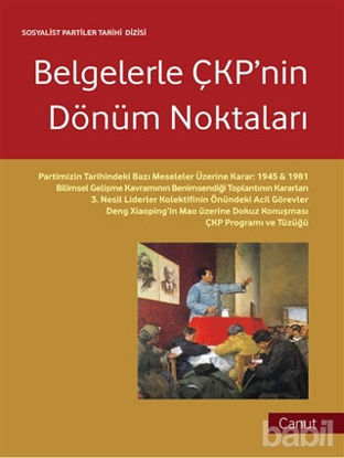 Picture of Belgelerle ÇKP'nin Dönüm Noktaları