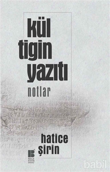 Picture of Kül Tigin Yazıtı - Notlar