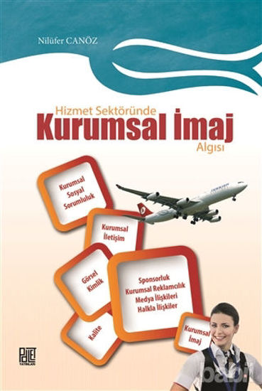 Picture of Hizmet Sektöründe Kurumsal İmaj Algısı