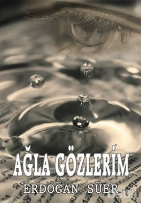 Picture of Ağla Gözlerim