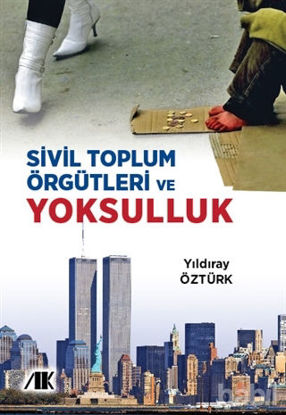 Picture of Sivil Toplum Örgütleri ve Yoksulluk