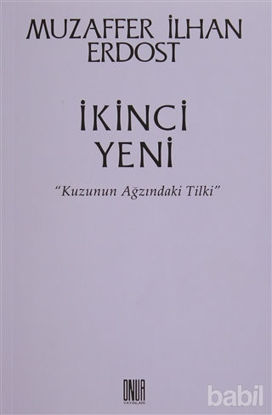 Picture of İkinci Yeni - Kuzunun Ağzındaki Tilki