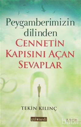 Picture of Peygamberimizin Dilinden Cennetin Kapısını Açan Sevaplar