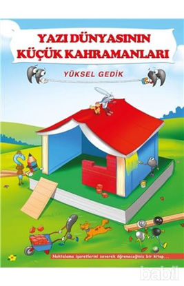 Picture of Yazı Dünyasının Küçük Kahramanları