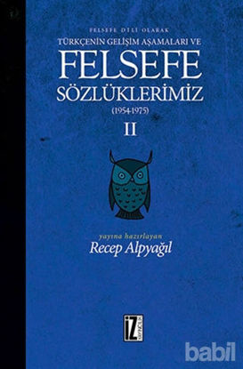 Picture of Felsefe Dili Olarak Türkçenin Gelişim Aşamaları ve Felsefe Sözlüklerimiz 2