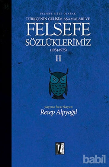 Picture of Felsefe Dili Olarak Türkçenin Gelişim Aşamaları ve Felsefe Sözlüklerimiz 2