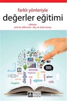 Picture of Farklı Yönleriyle Değerler Eğitimi