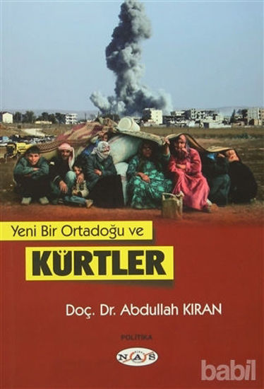 Picture of Yeni Bir Ortadoğu ve Kürtler