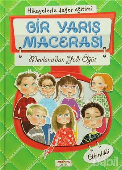 Picture of Hikayelerle Değer Eğitimi - Bir Yarış Macerası / Mevlana'dan Yedi Öğüt