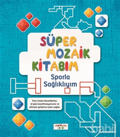 Picture of Süper Mozaik Kitabım - Sporla Sağlıklıyım