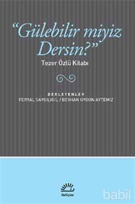 Picture of Gülebilir miyiz Dersin?