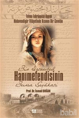 Picture of Bir İstanbul Hanımefendisinin Bursa Seyahati