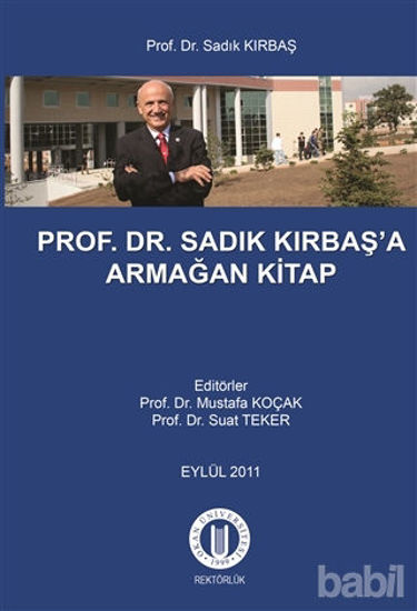 Picture of Prof. Dr. Sadık Kırbaş'a Armağan Kitap
