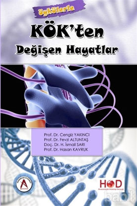 Picture of Kök'ten Değişen Hayatlar