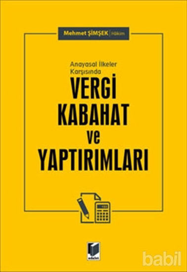 Picture of Anayasal İlkeler Karşısında Vergi Kabahat ve Yaptırımları